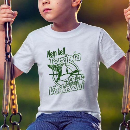 Feliratos vadász gyerek póló_Nem kell terápia