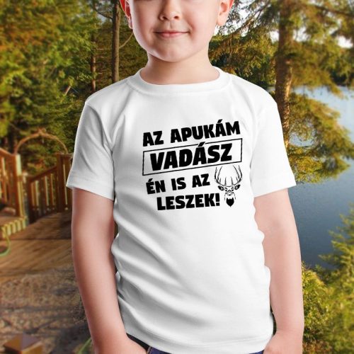 Vadász gyerek póló - Az apukám vadász én is az leszek